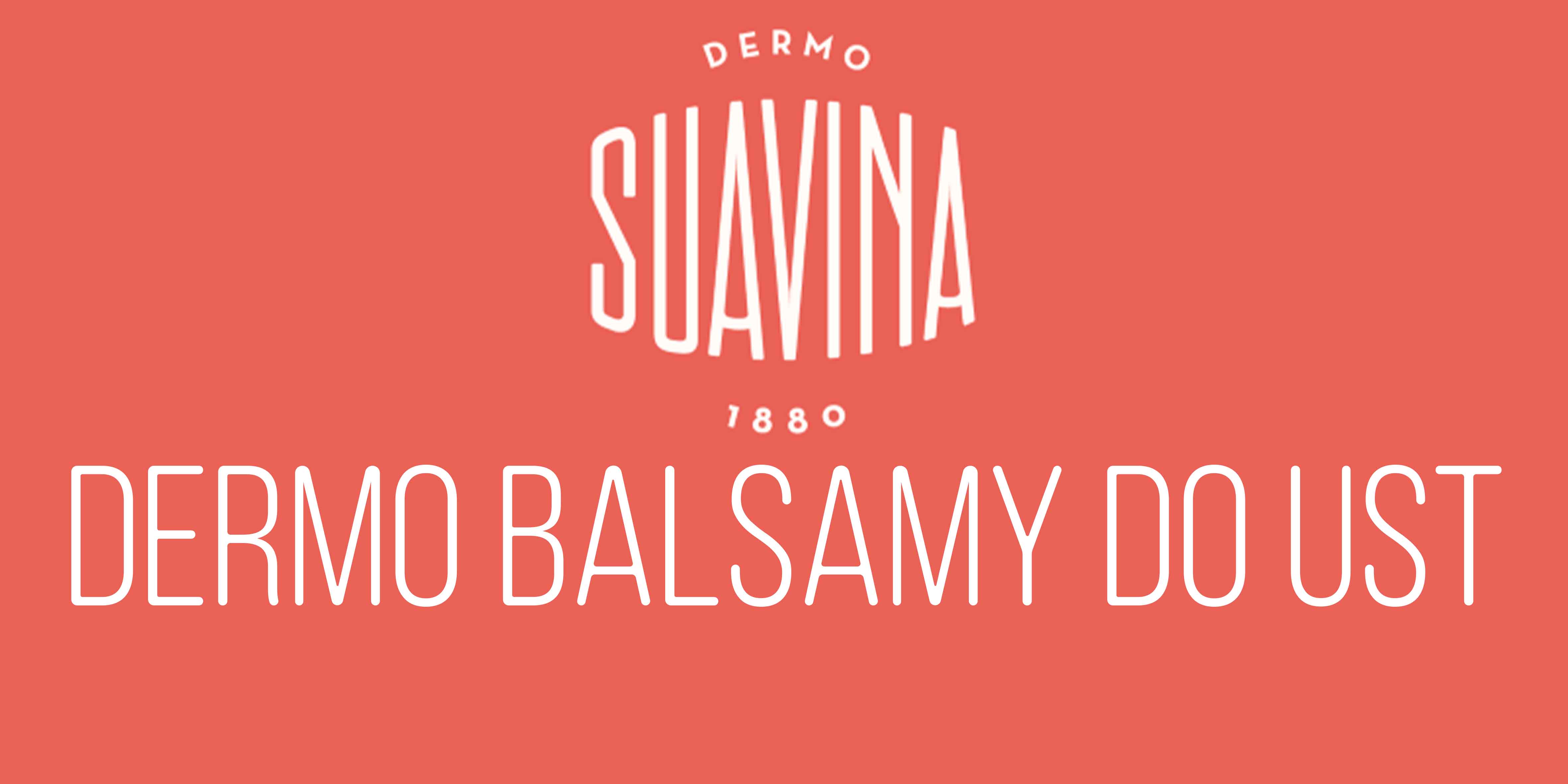 Suavina - dermo balsamy do ust